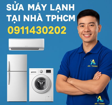 Sửa máy lạnh, tủ lạnh, máy giặt tại nhà TP.HCM | Điện Máy An Thịnh 0939594357