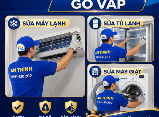  Sửa máy lạnh – sửa tủ lạnh – sửa máy giặt Gò Vấp tại nhà Điện Máy An Thịnh  Uy Tín Bảo Hành 0911430202